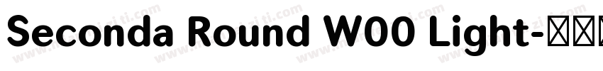Seconda Round W00 Light字体转换